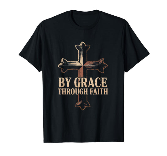 Ephesians 2:8-9 Grace Through Faith Christian Tee T-Shirt
