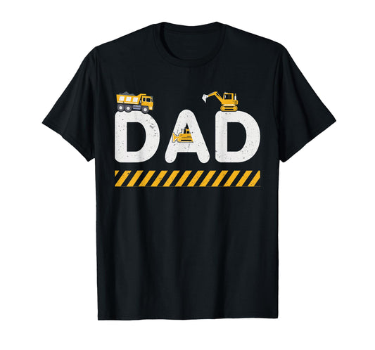 Excavator Dad Father's Day Construction Father Birthday T-Shirt