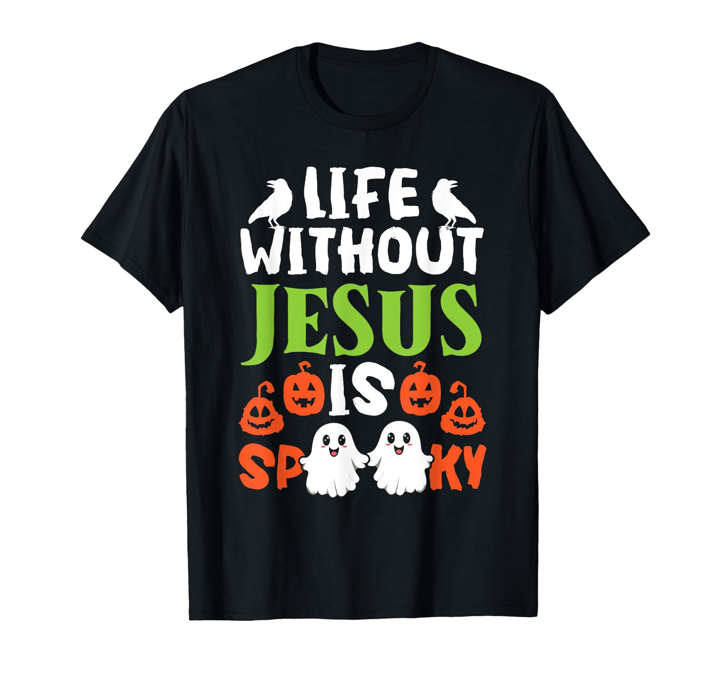 Christian Halloween Jesus Christ Trick Or Treat Christianity T-Shirt