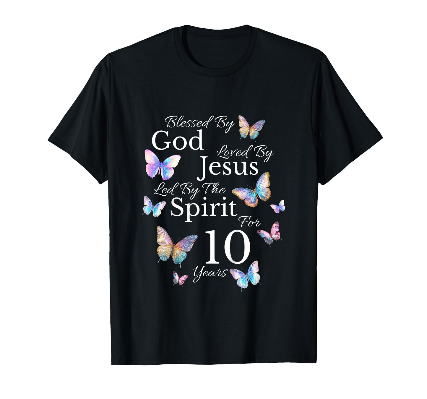 Kids Blessed By God Loved By Jesus For 10 Years Old 10th Birthday T-Shirt
