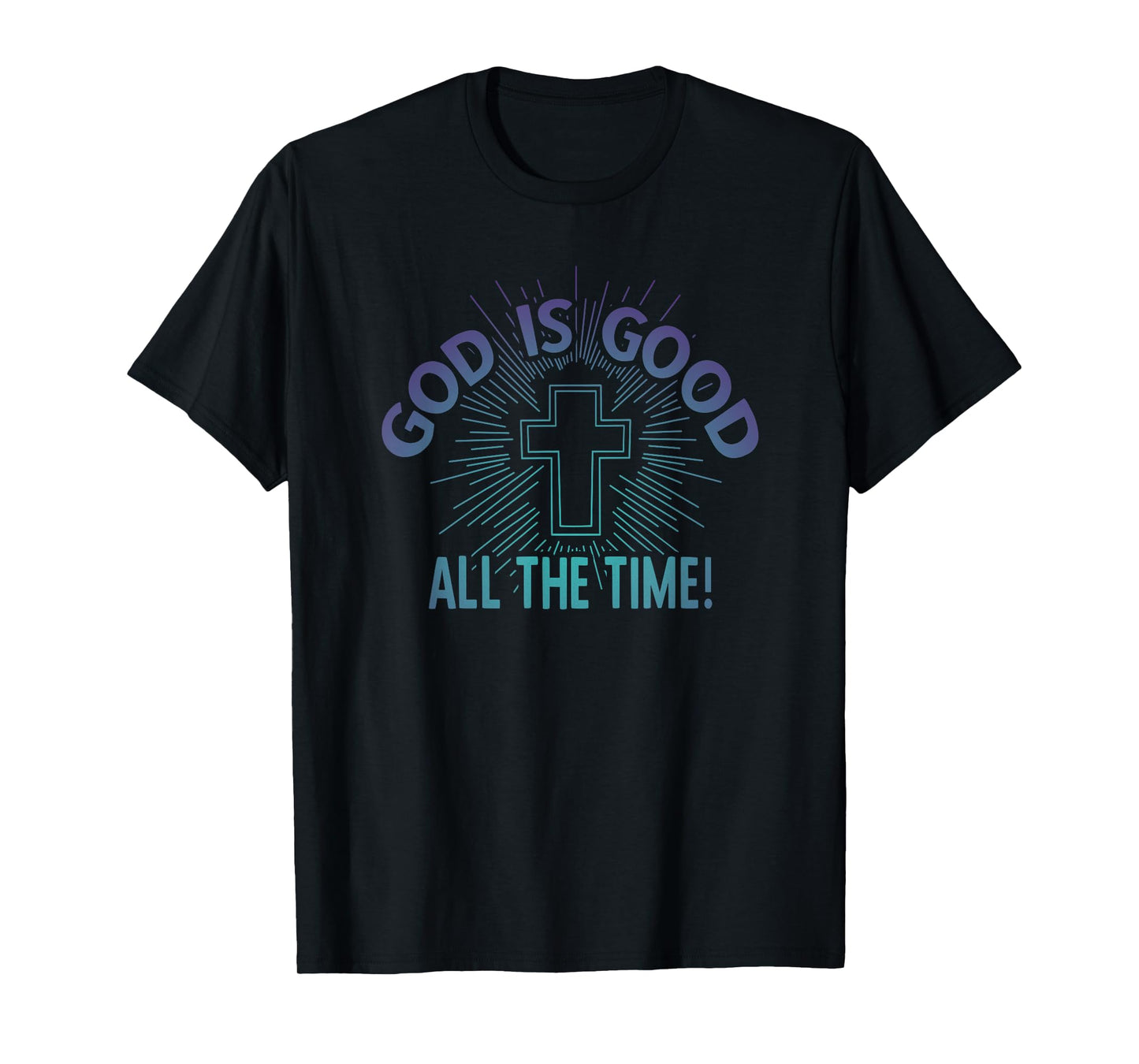 Goodness Of God GOD IS GOOD ALL THE TIME Christian Women's Unisex-Kids Black Modern Religious T-Shirt