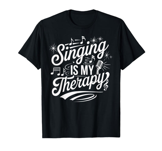 Singing Is My Therapy Microphone Music Quote T-Shirt
