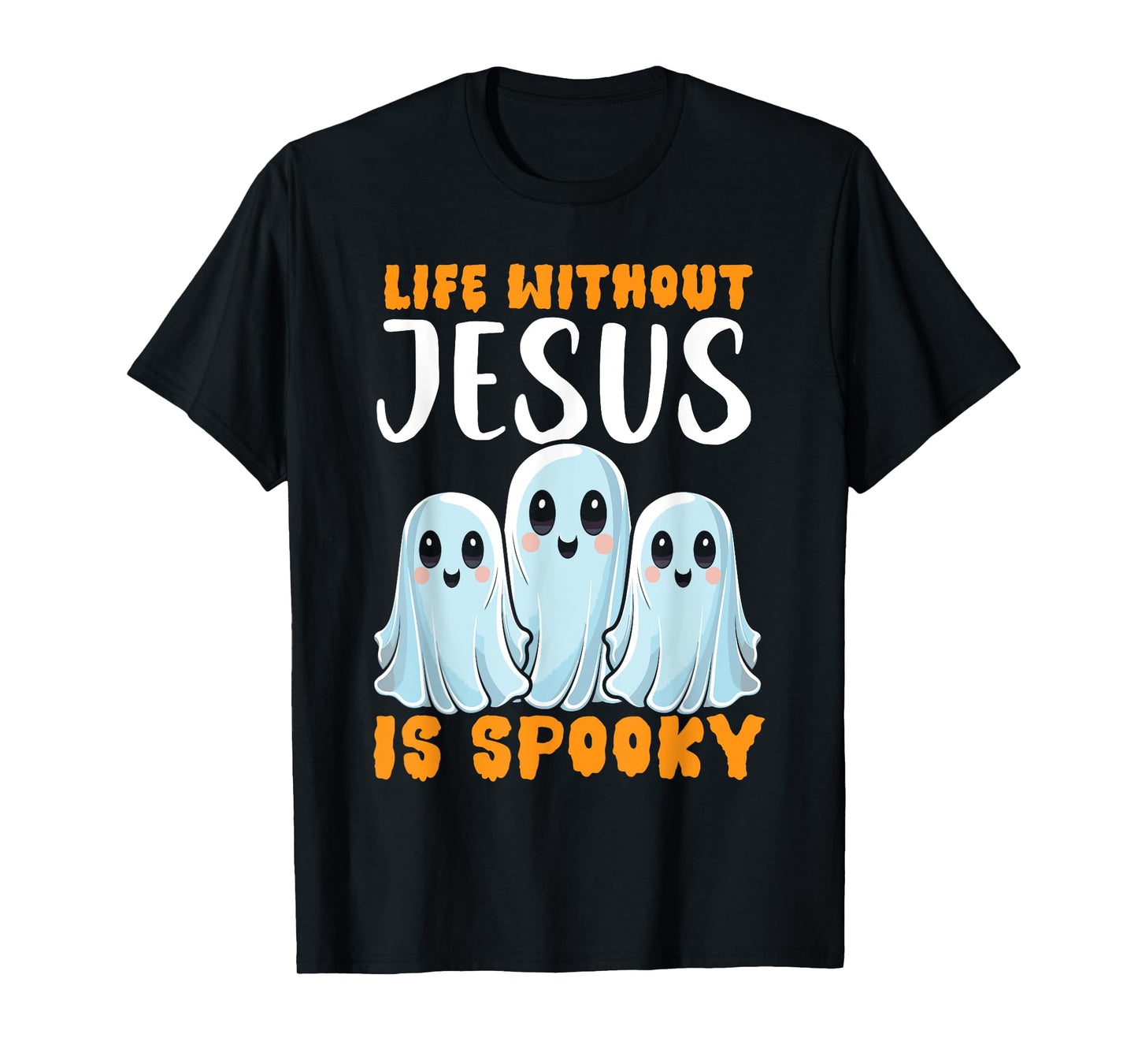 Christian Halloween Jesus Christ Trick Or Treat Christianity T-Shirt