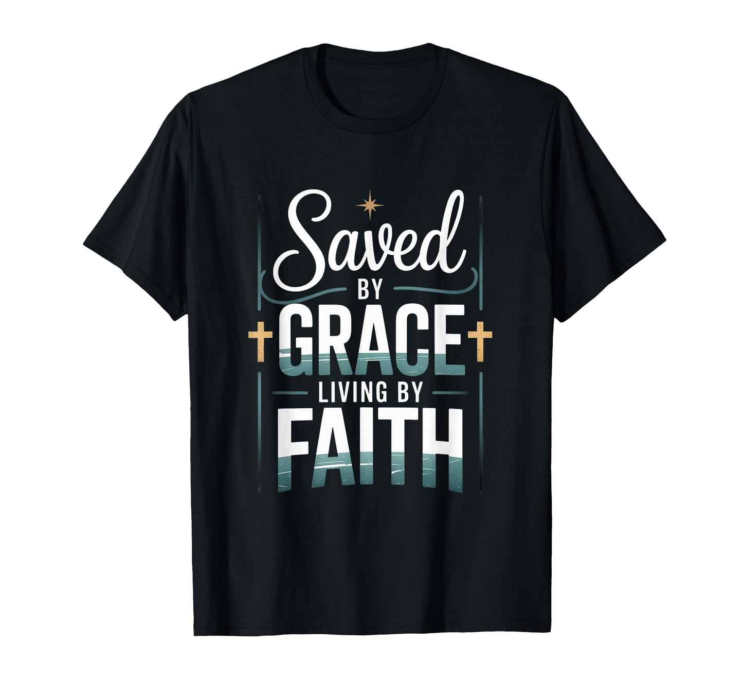 Saved by Grace Living by Faith Christian Streetwear T-Shirt