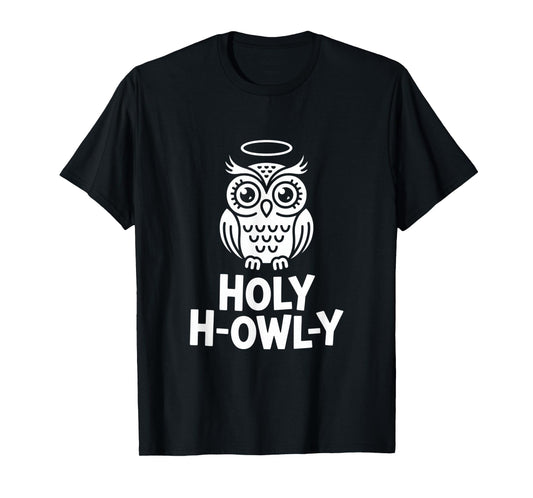Holy H Owly Owl Pun Halo Angel Humor Wordplay T-Shirt