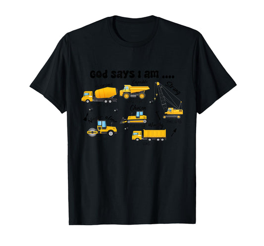 Kids God Says I Am Boys Truck Construction Bible Verse Christian T-Shirt