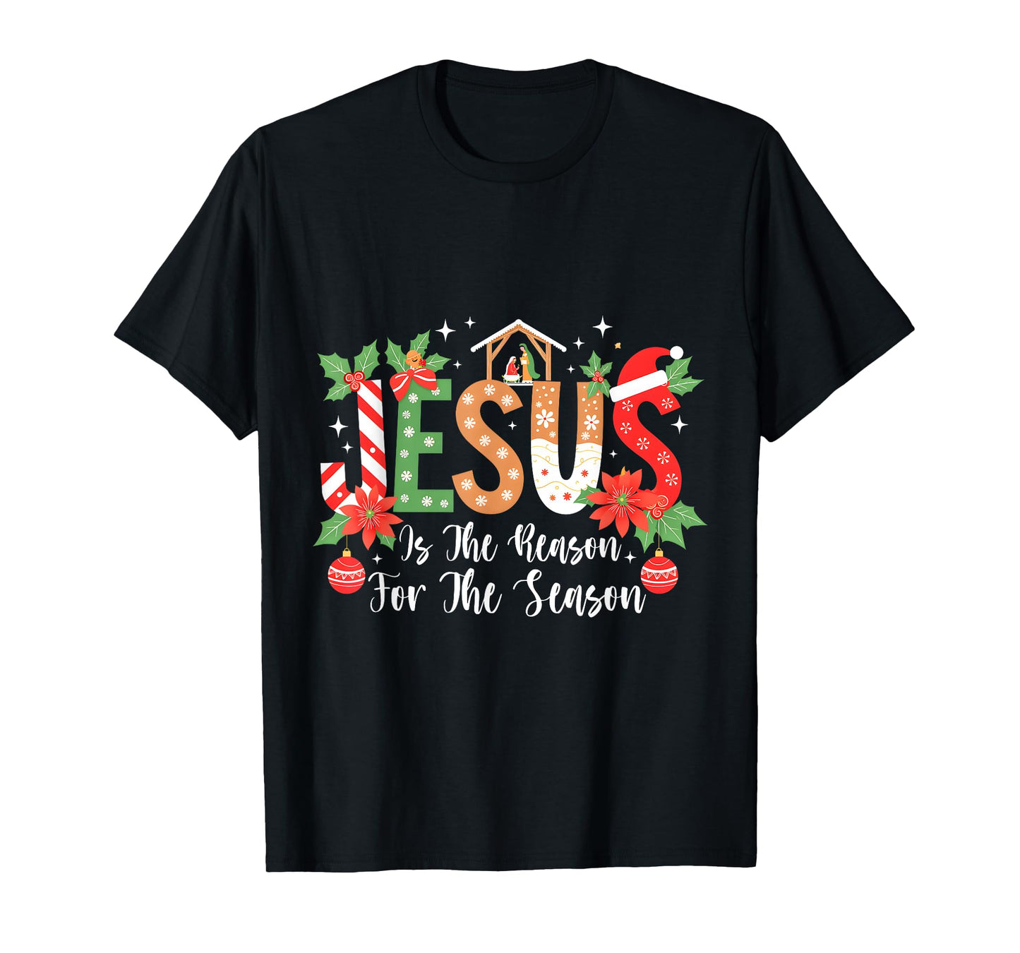 Christmas Jesus Is The Reason For The Season Nativity T-Shirt
