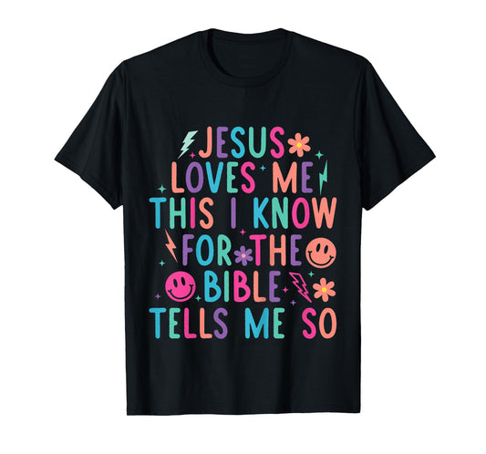 Jesus Loves Me This I Know Youth Fun Christian Girls T-Shirt