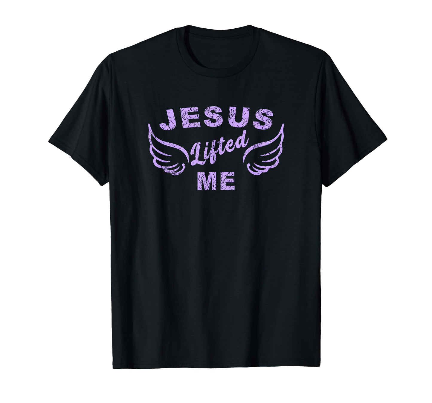 Jesus Lifted Me - Christian Faith Based Edgy T-Shirt