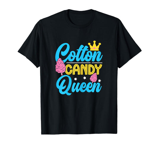 Funny Cotton Candy Queen Quote Women Girls Flavored Candies T-Shirt
