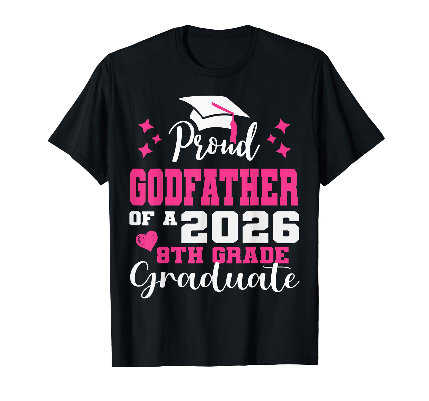 Proud Godfather of 2026 8th Grade Graduate Middle School T-Shirt