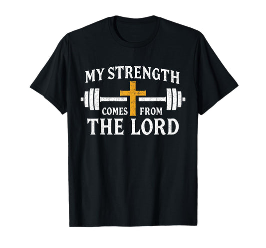 My Strength Christian Men Bible Verse Gym Workout Faith T-Shirt