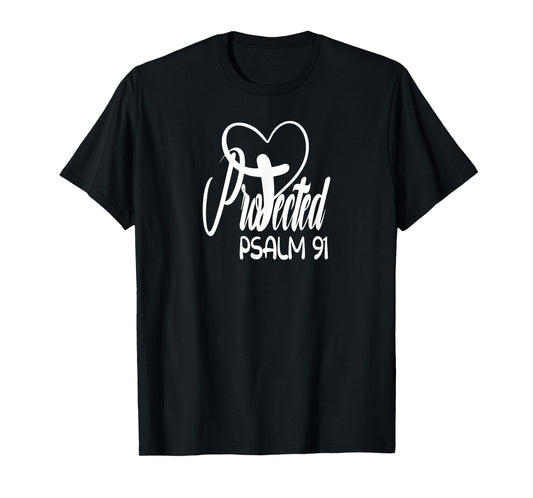 Christian belief Protected Religious Jesus loves Psalms 91 T-Shirt