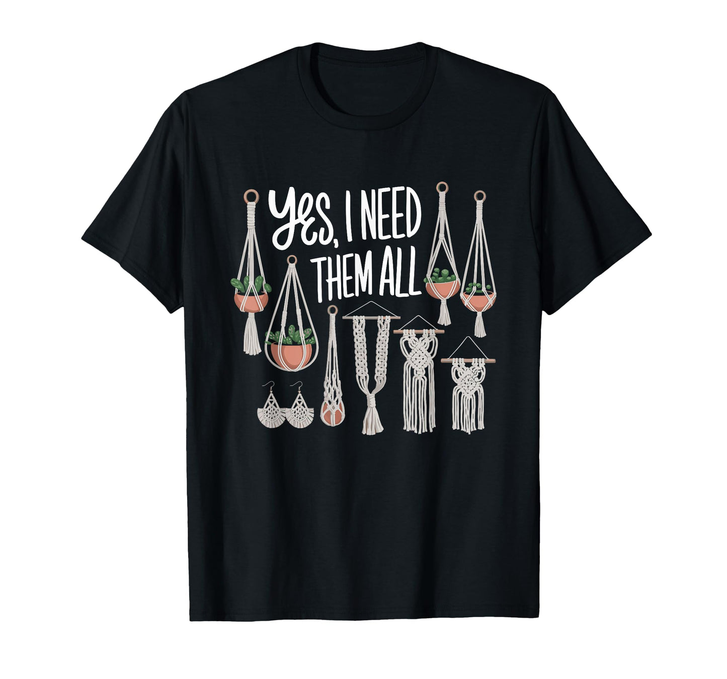 Funny Macrame Quote for Boho Macrame Lovers T-Shirt