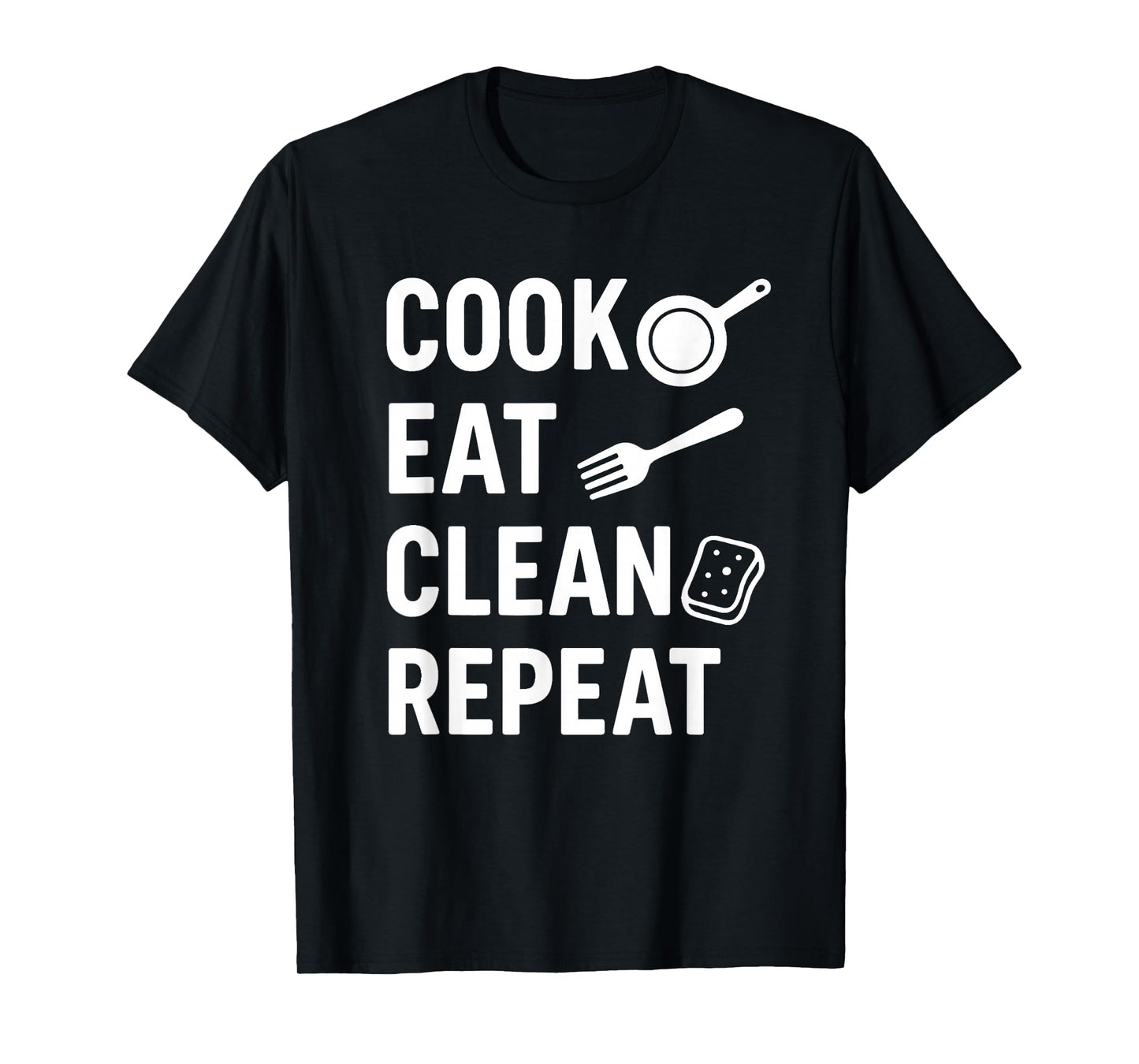 Cook Eat Clean Repeat Funny Quote – Lifestyle Slogan Design T-Shirt