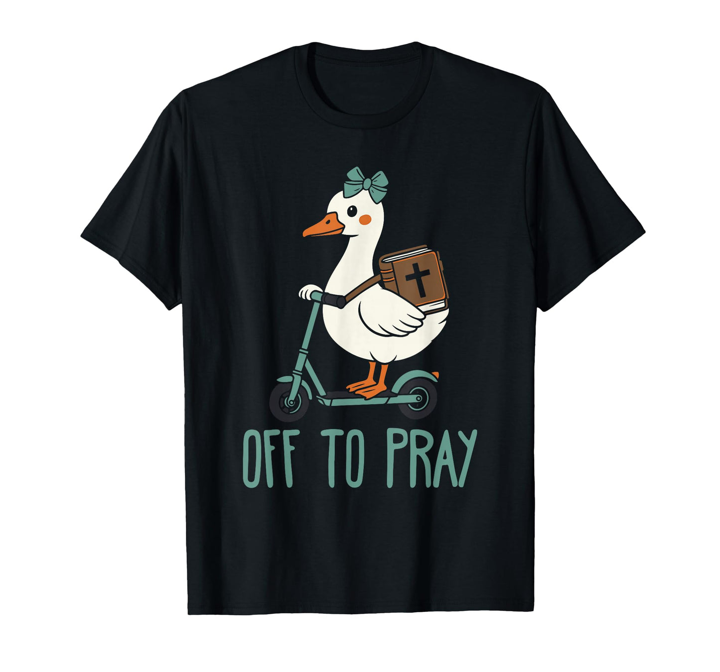 Off to Pray Funny Goose Christian Faith T-Shirt