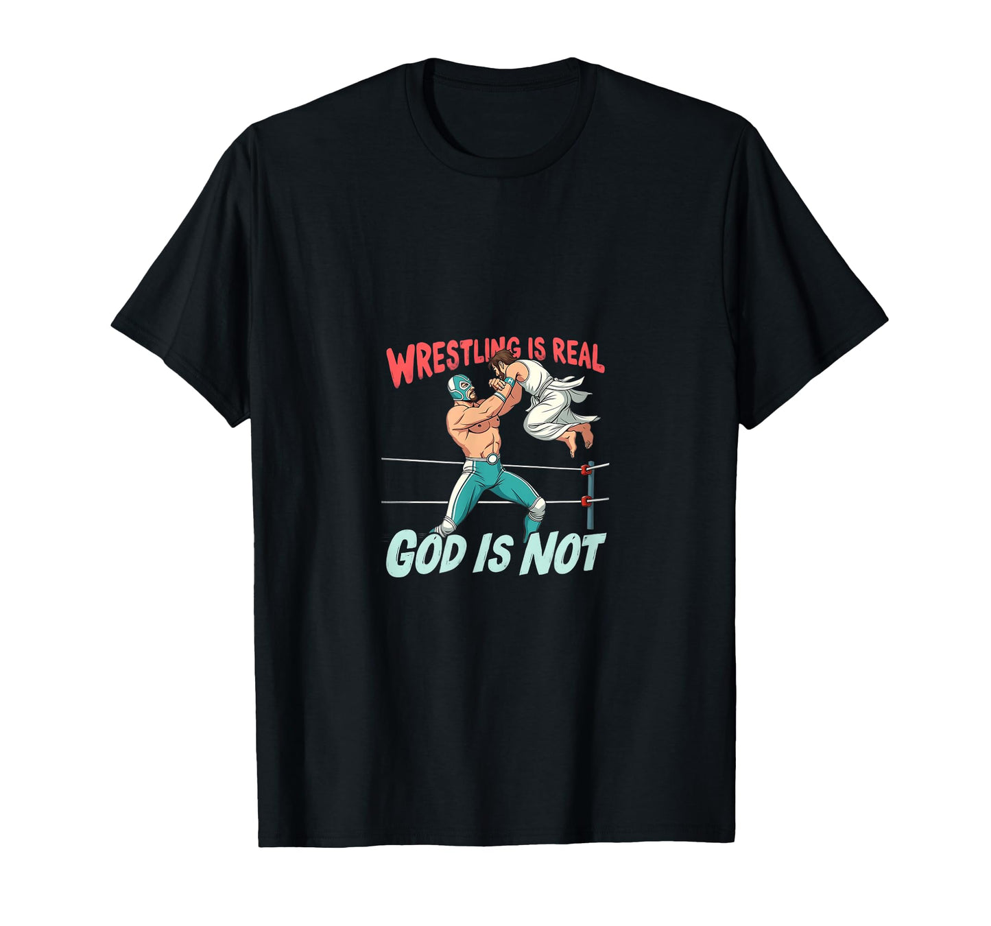 Funny Atheist Wrestling Humor Religion Jesus T-Shirt