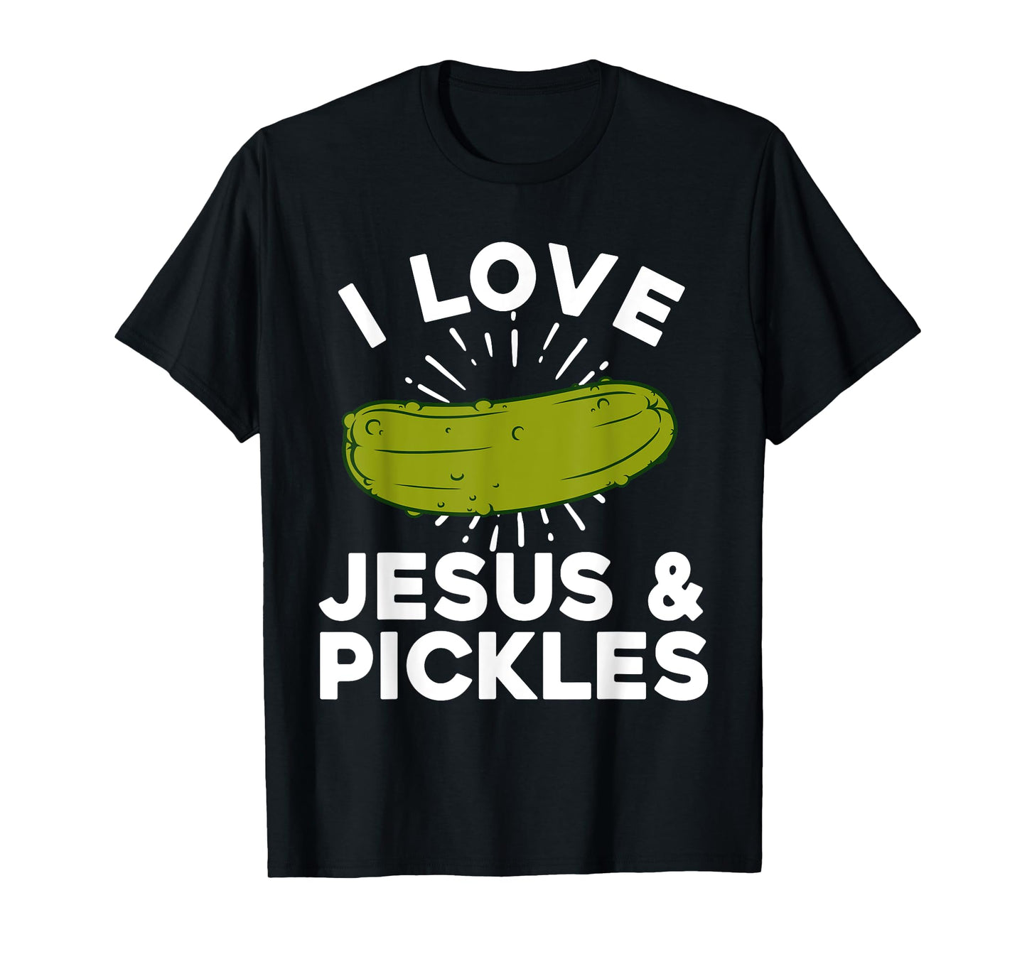 Cute Pickle Design For Men Women Kids Jesus Pickle Lovers T-Shirt