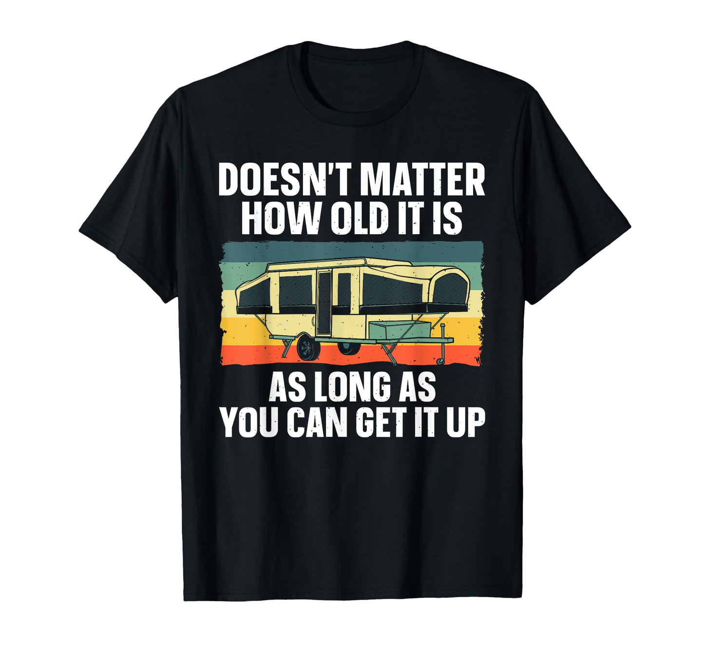 Best Pop Up Camper Art for Men Women Pop Up Trailer Camping T-Shirt