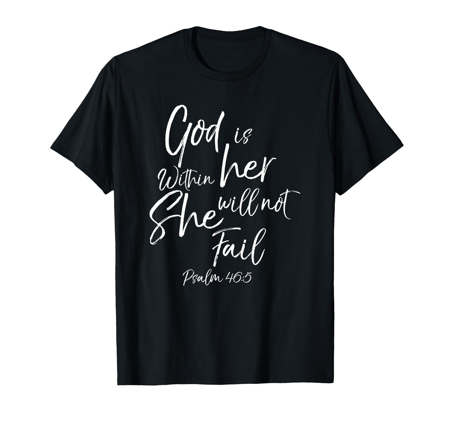 God is Within Her Christian Woman Bible Verse Proverbs Jesus T-Shirt