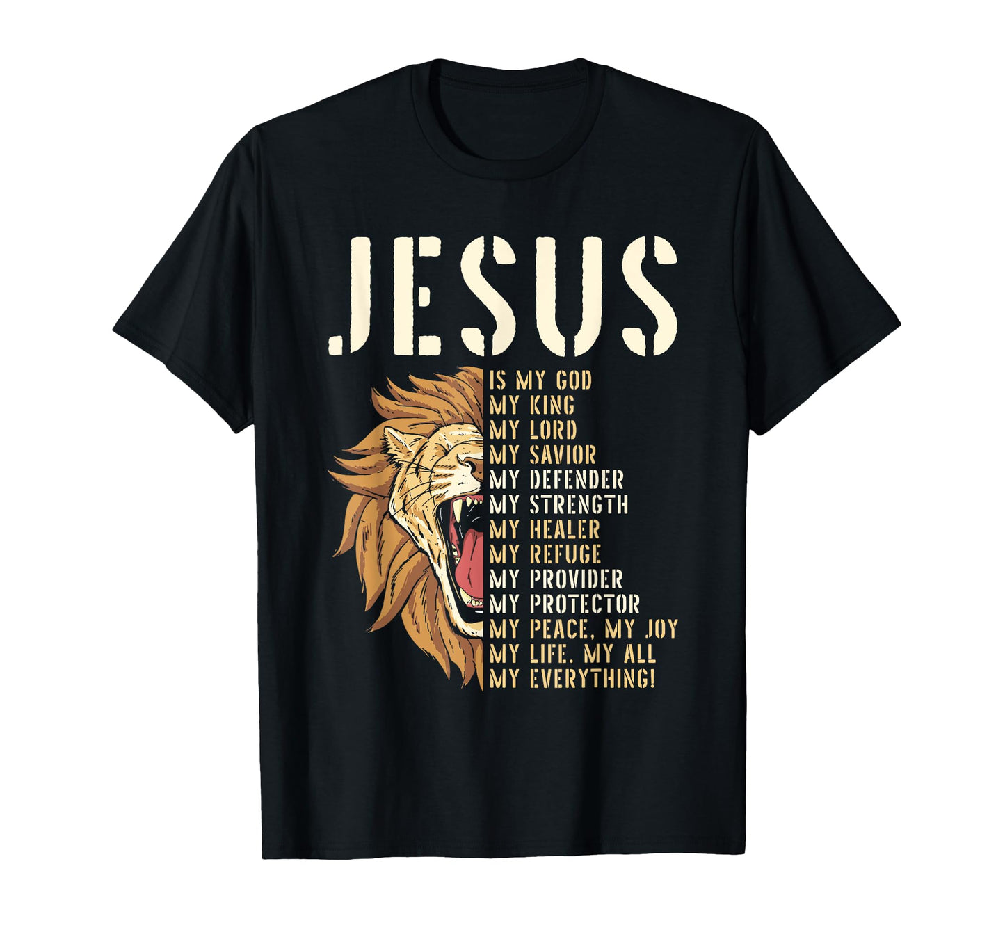 Jesus Is My God Lion Of Judah Christian Religious Faith T-Shirt