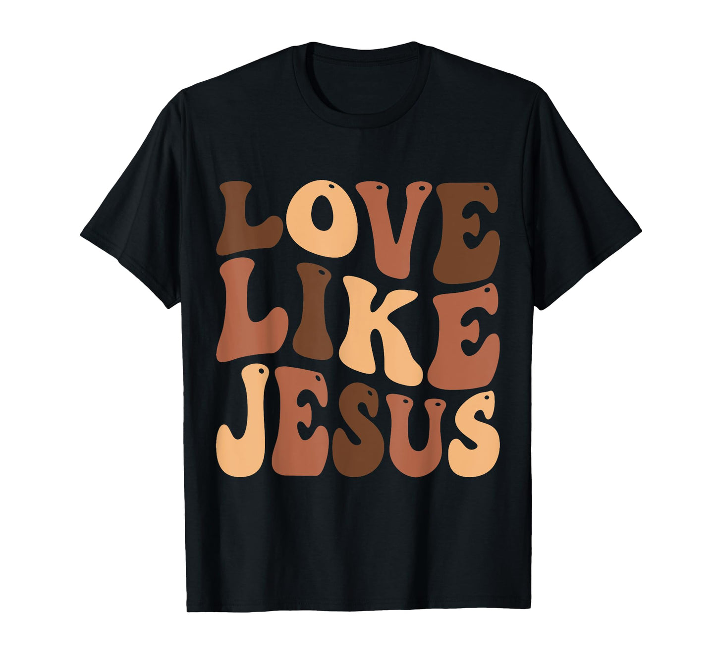christian love like jesus melanin black history T-Shirt