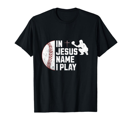 In Jesus Name Christmas Christian I Play Baseball Player T-Shirt