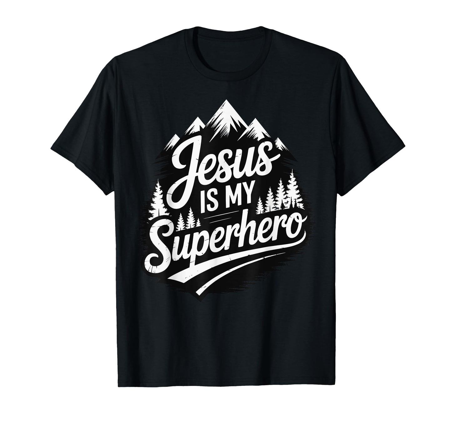Jesus Is My Superhero T-Shirt