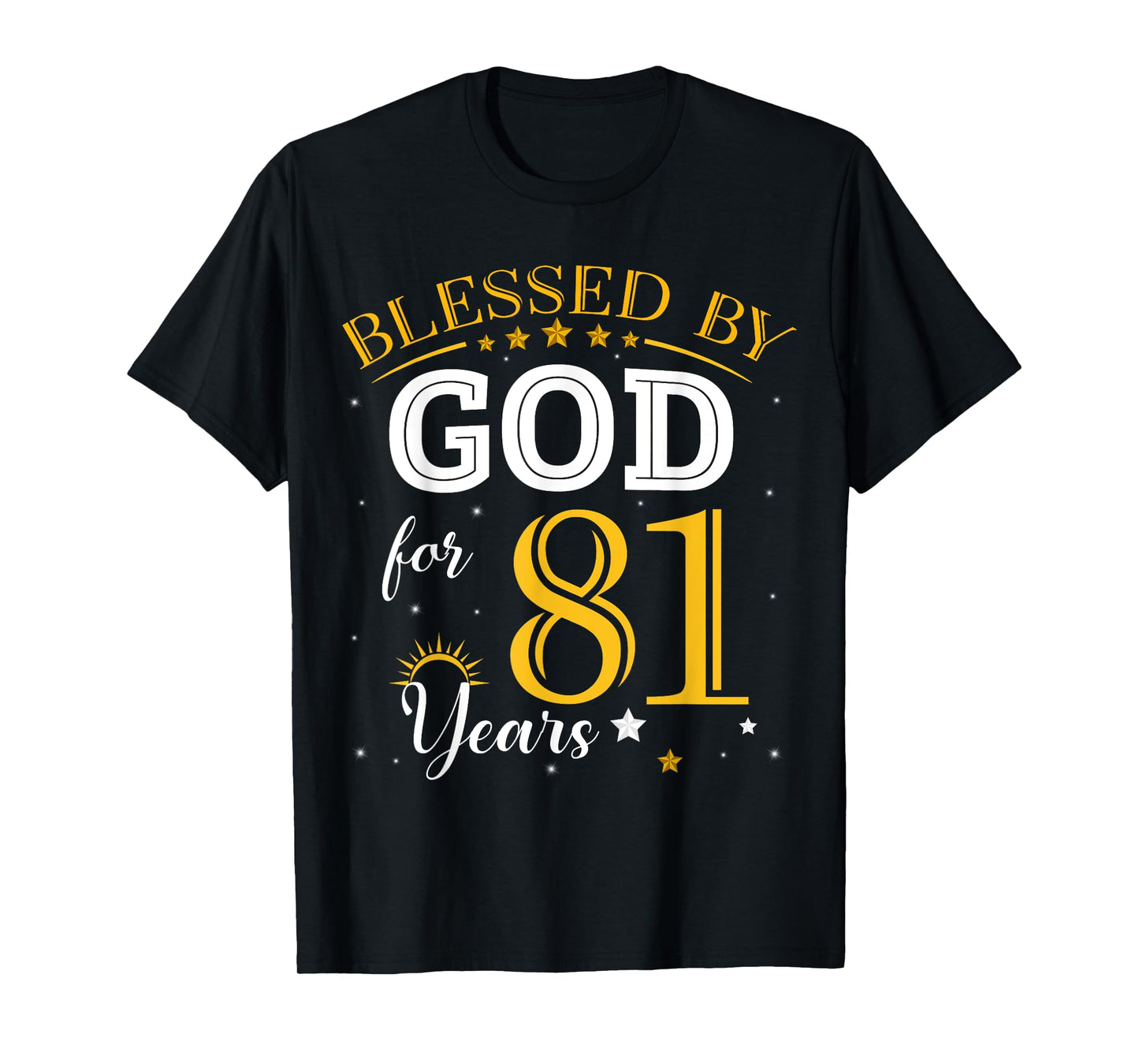 Vintage Blessed by God For 81 Years Old 81st Birthday Girl T-Shirt
