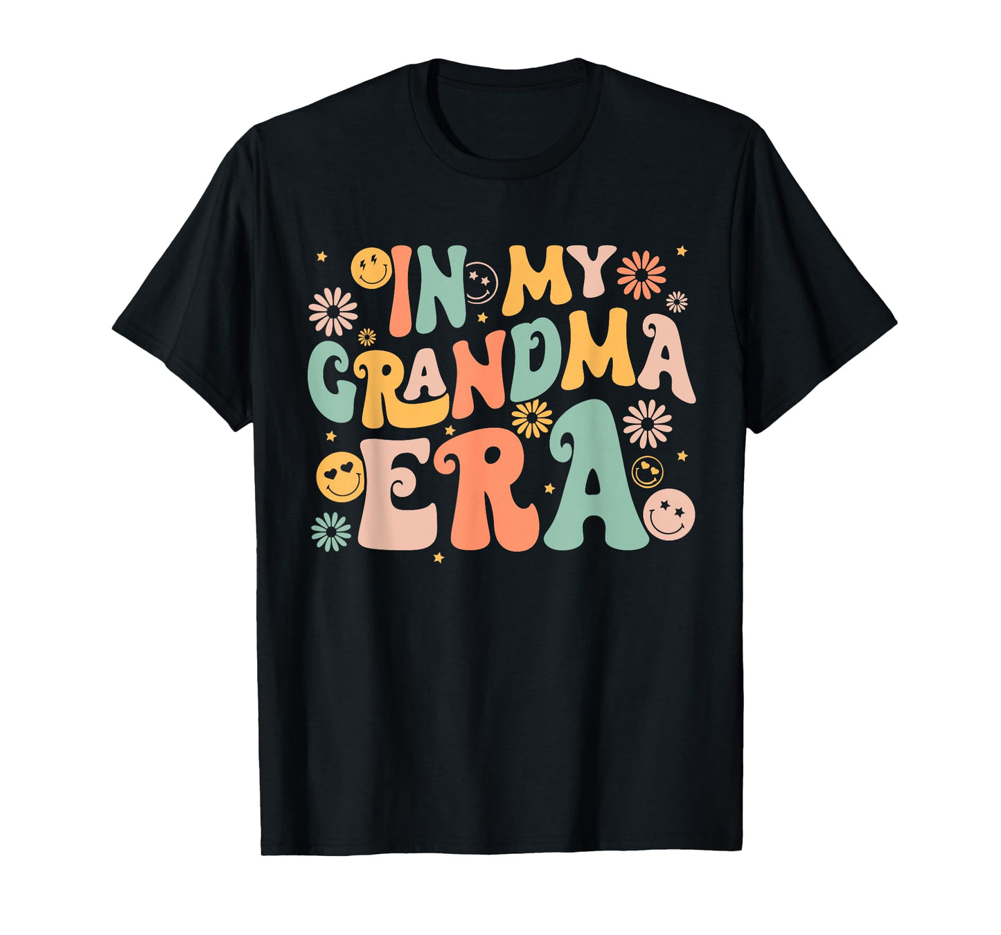 Retro Groovy In My Grandma Era Grandma Mothers Day T-Shirt