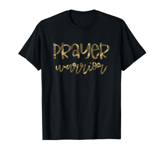 Prayer Warrior Christian Faith Tee T-Shirt
