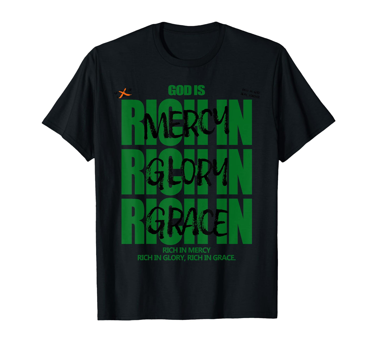 God Is Rich In Mercy Glory Grace Christian Modern Graphic T-Shirt