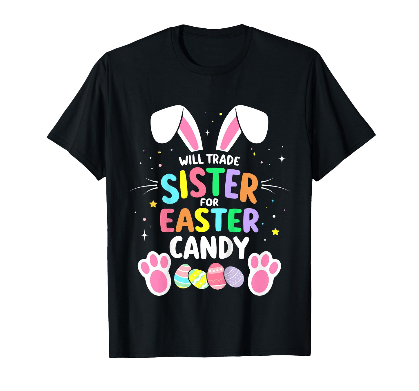 Kids Will trade sister for easter candy funny boys toddler T-Shirt