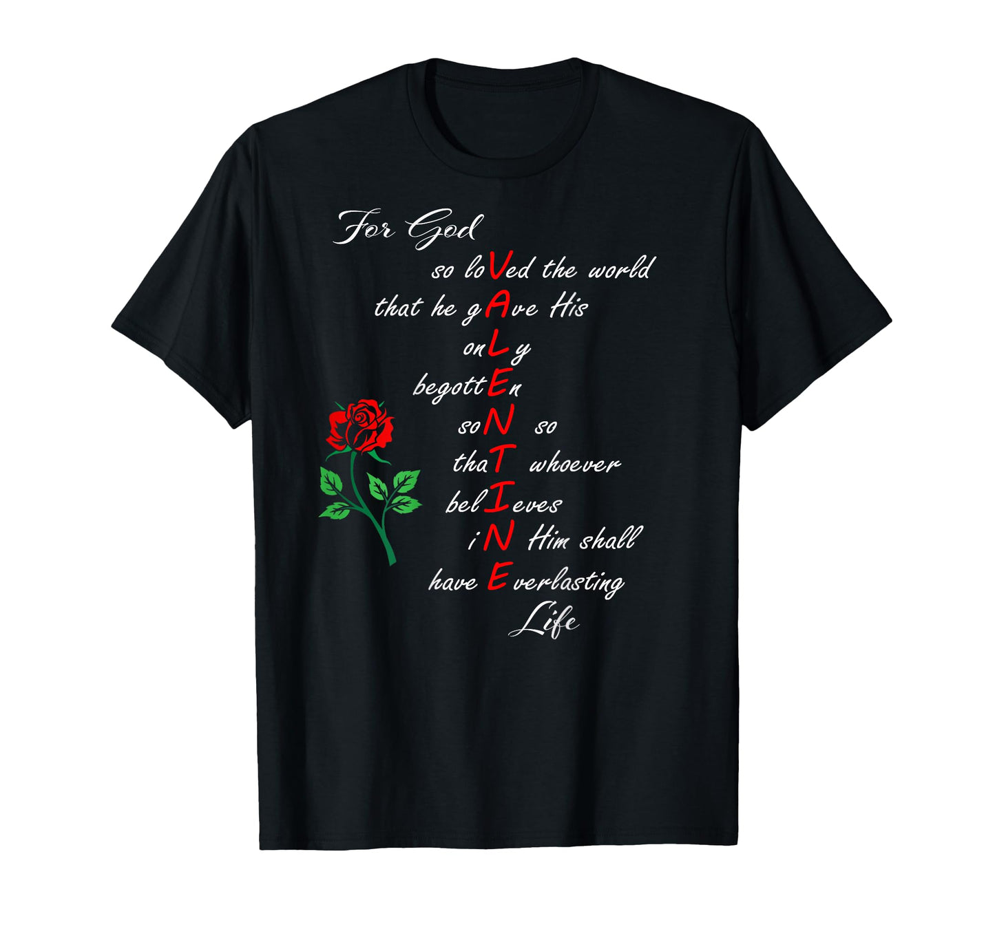 Christian Valentine's John 3:16 For God So Loved the World T-Shirt