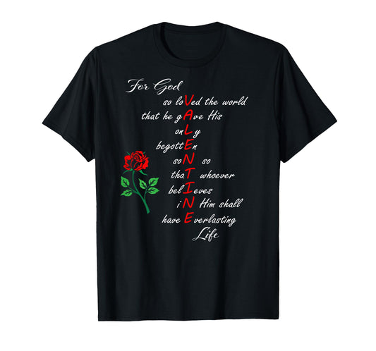 Christian Valentine's John 3:16 For God So Loved the World T-Shirt