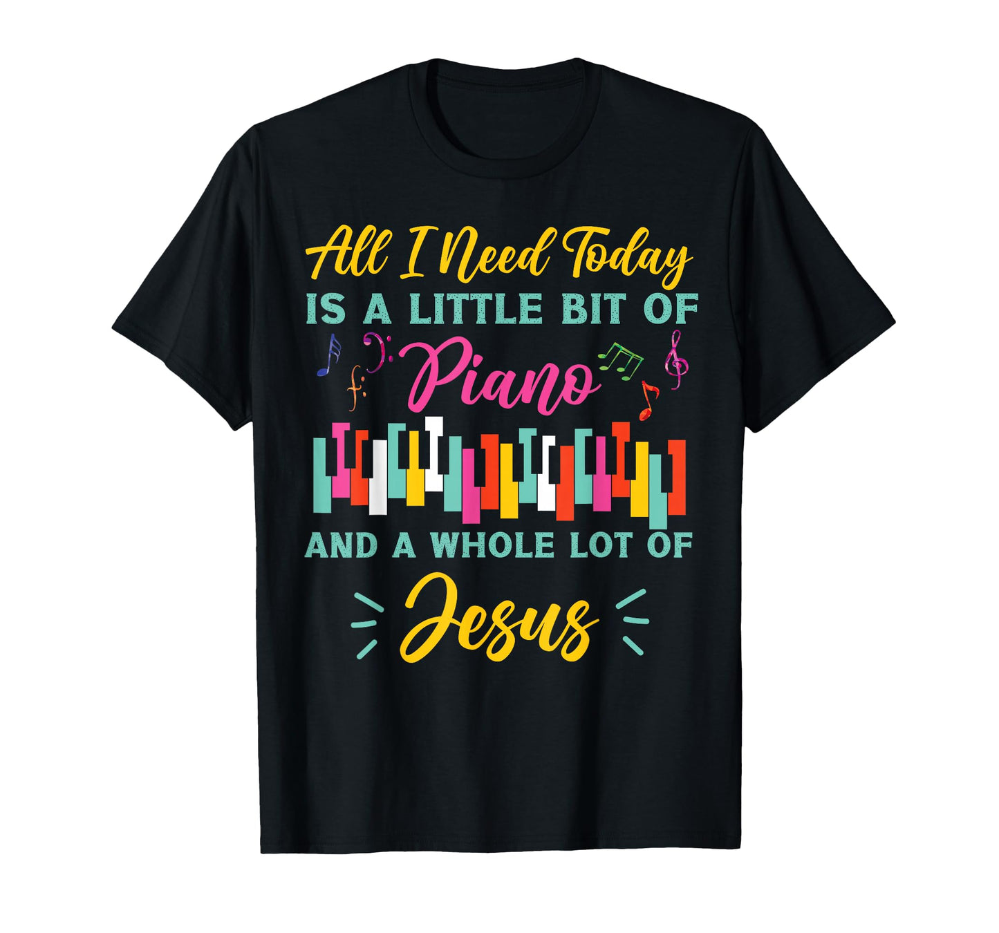 Piano Teacher Pianist Cross Jesus Christian Keyboard All I T-Shirt
