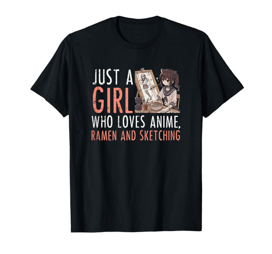 Just Girl Who Loves Anime Ramen Sketching Funny Saying Women T-Shirt