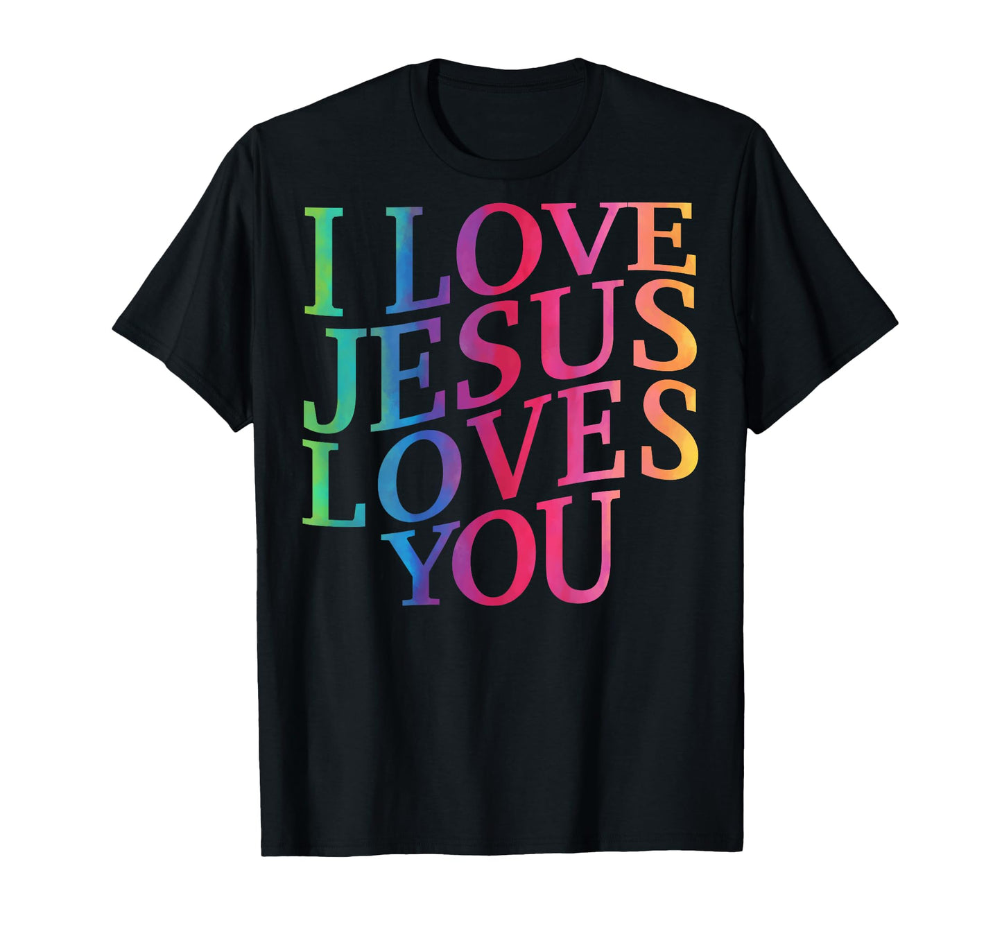 I Love Jesus Loves You Christian Toddler God Sister Son Mom T-Shirt