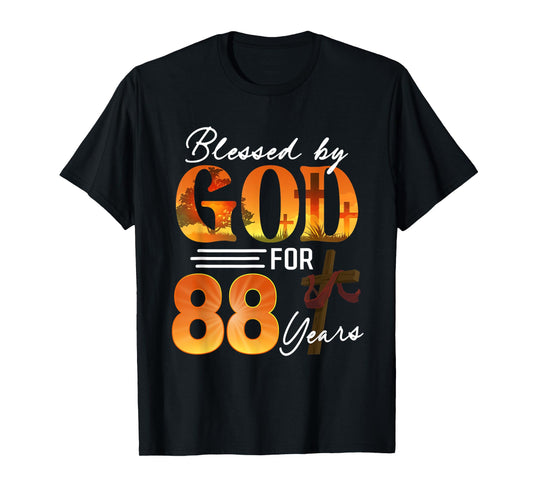 Blessed By God For 88 Years Old Gift 88th Birthday Christian T-Shirt