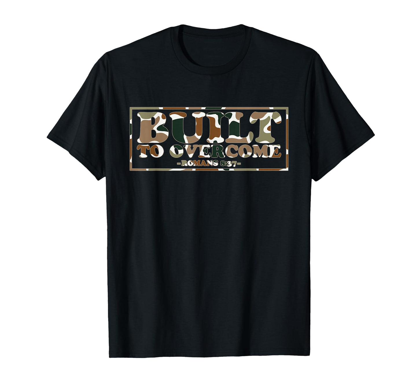 Built to Overcome Camo Faith Workout Gym Christian Scripture T-Shirt