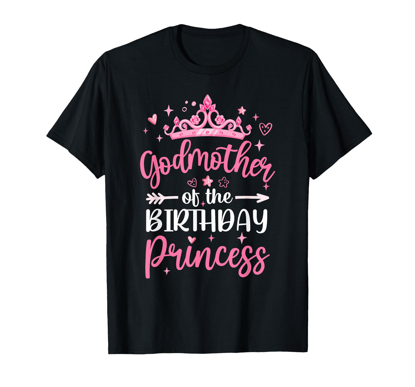 Godmother Of The Birthday Princess Birthday Girl Kid Family T-Shirt