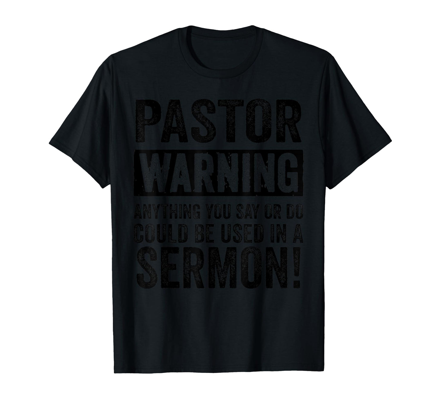 Funny Pastor Gift For Religious Preachers Men Women Church T-Shirt