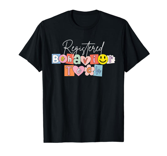 Registered Behavior Technician RBT Behavioral ABA Therapist T-Shirt