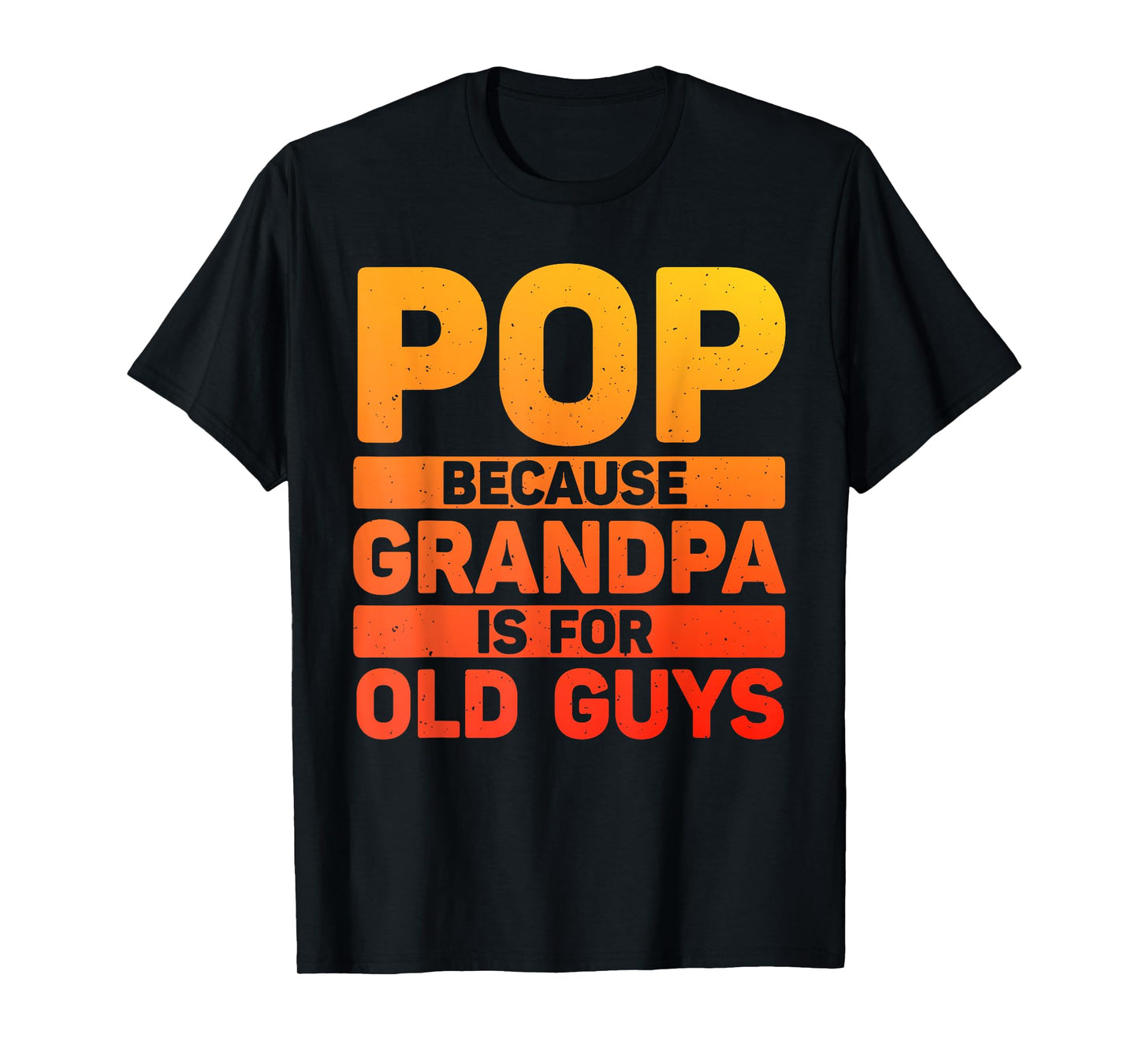 Best Pop Design For Grandpa From Grandkids Father's Day Pop T-Shirt