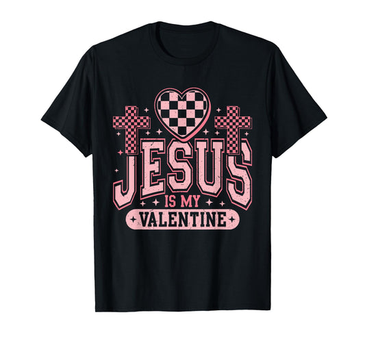 Christian Jesus Is My Valentine Day Religious Heart Women T-Shirt