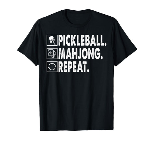 Pickleball Mahjong Repeat Funny Game Lover Quote T-Shirt