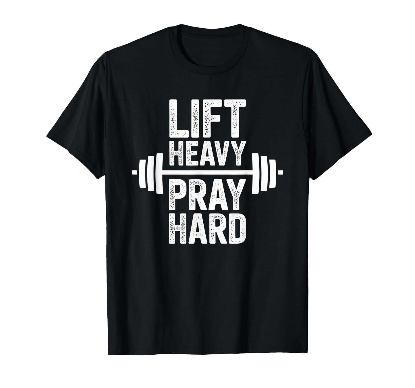 Lift Heavy Pray Hard Tshirt Gym Christian Gift Jesus Faith T-Shirt