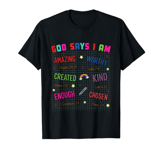 Kids Christian Lovers God Says I Am Faith Kids God Says I Am T-Shirt
