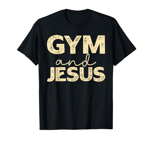 Distressed Gym and Jesus Funny Jesus Christian Workout Gym T-Shirt