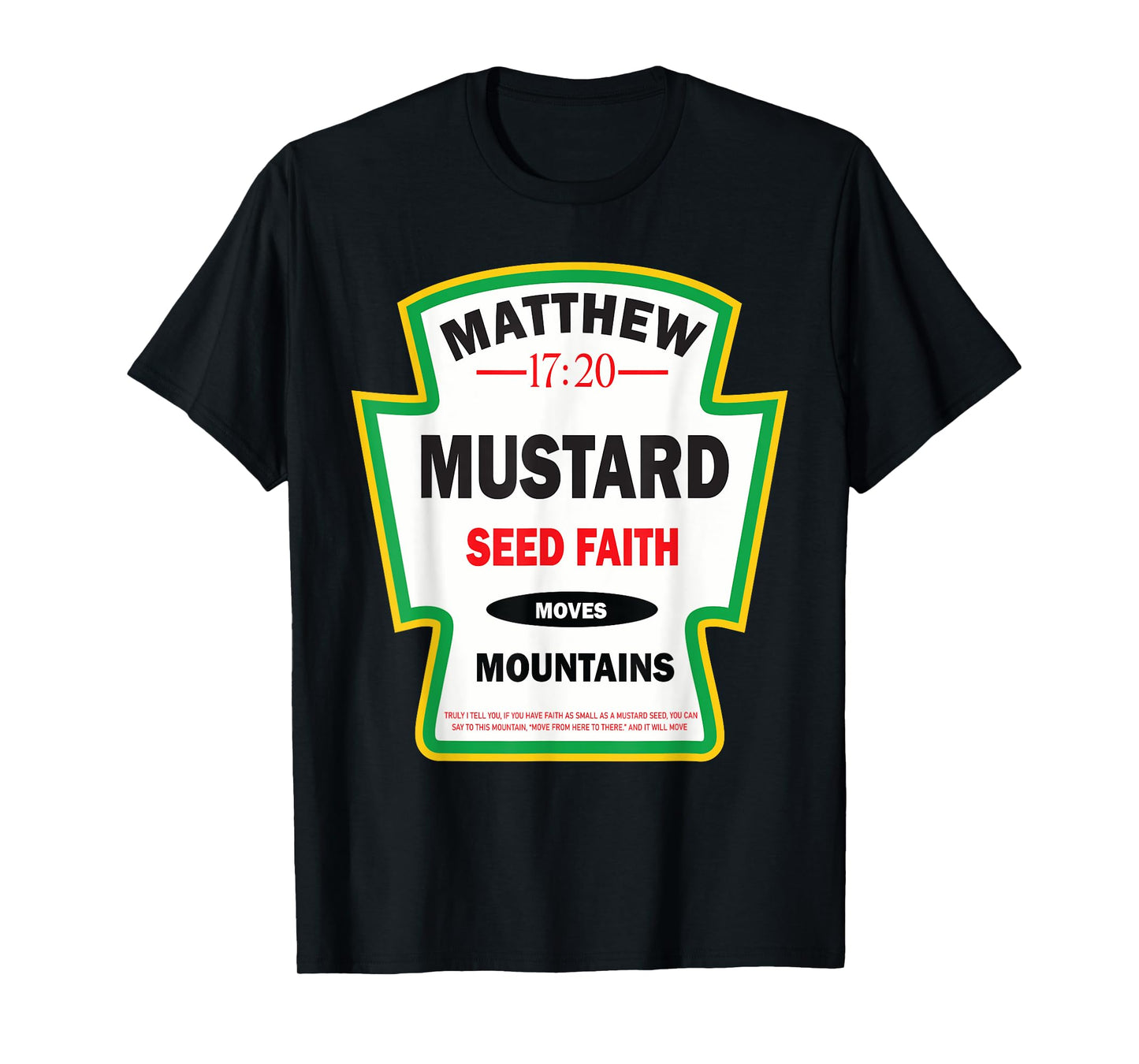 Mustard Christian Faith Funny Christian Gifts T-Shirt